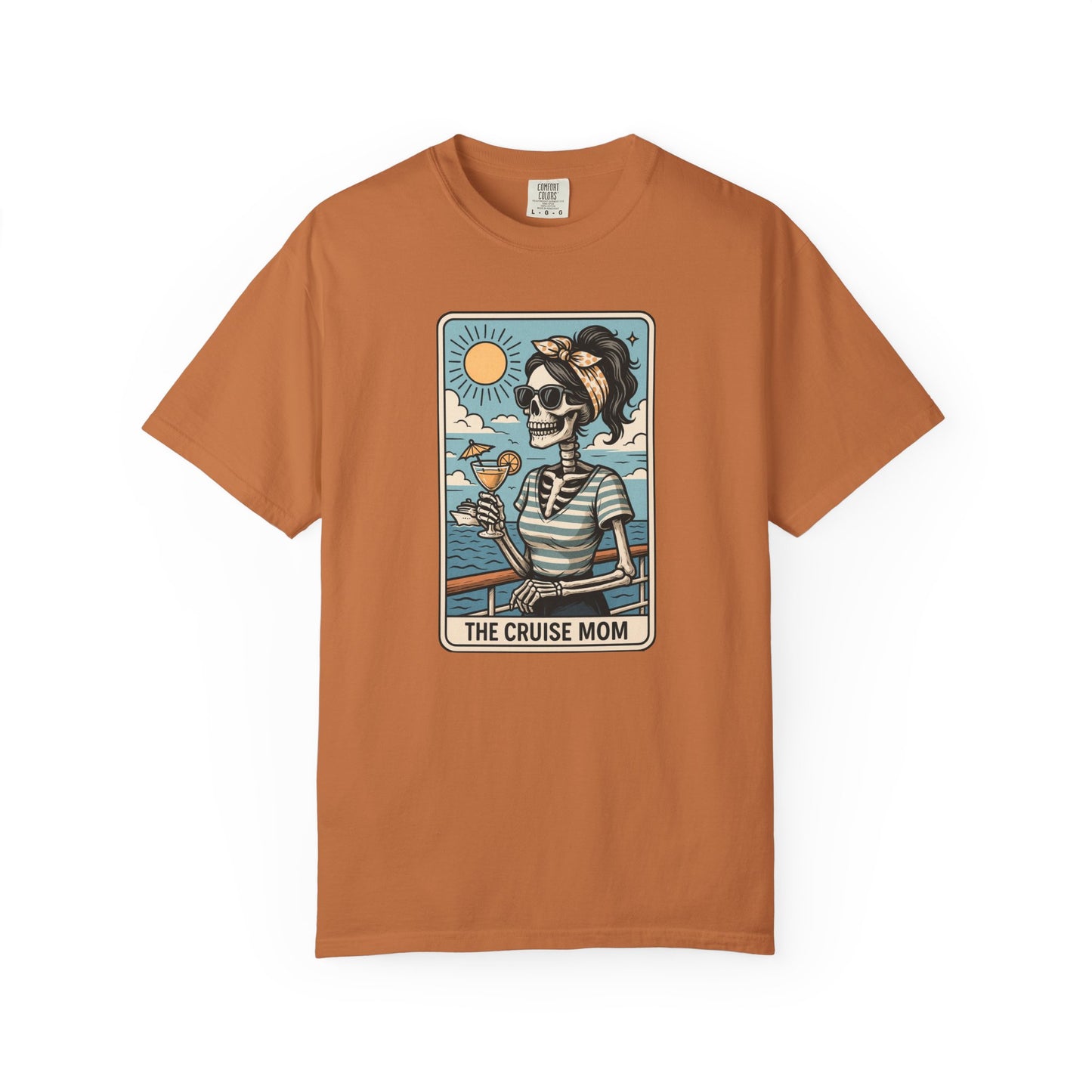 The Cruise Mom Shirt, Comfort Colors® Skeleton Tarot Card T-Shirt, Nautical Summer Vacation Tee, Funny Gift for Cruising Mama